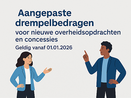 Aanpassing Europese bekendmakingsdrempels overheidsopdrachten